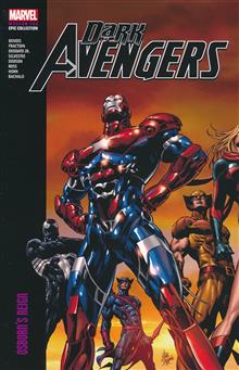 DARK AVENGERS MODERN ERA EPIC COLLECT TP VOL 01 OSBORNS REIGN