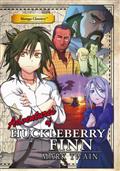 ADV OF HUCKLEBERRY FINN MANGA CLASSICS GN
