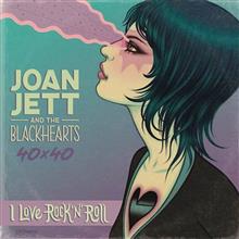 JOAN JETT & THE BLACKHEARTS BAD REPUTATION AND I LOVE ROCK N ROLL (MR)