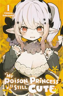 MY POISON PRINCESS IS STILL CUTE GN VOL 01