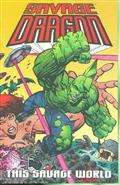 SAVAGE DRAGON TP VOL 15 THIS SAVAGE WORLD